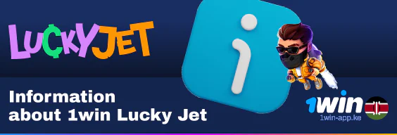 General Information about 1Win App Lucky Jet Game