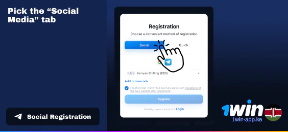 Click on 'Social Media' tab - 1Win Registration