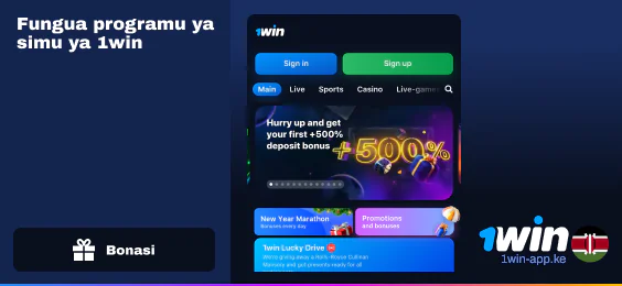 Fungua Programu ya 1Win Kenya ili kuanza kutumia bonasi