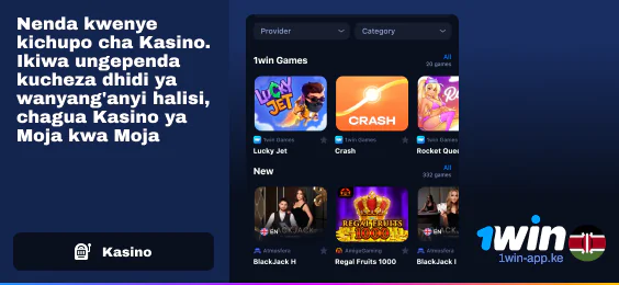 Nenda kwenye Kasino au Kasino Moja kwa Moja - 1Win App Kenya