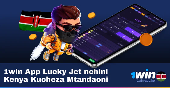 Mchezo wa Lucky Jet Casino - 1Win App Kenya